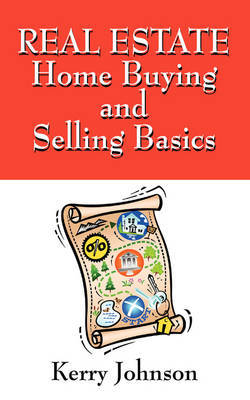 Real Estate Home Buying and Selling Basics by Kerry Johnson image