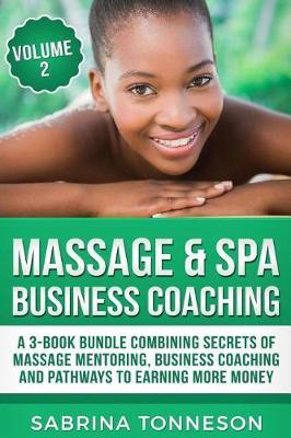 Massage & Spa Business Coaching by Sabrina Tonneson image