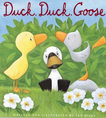 Duck, Duck, Goose by Tad Hills image