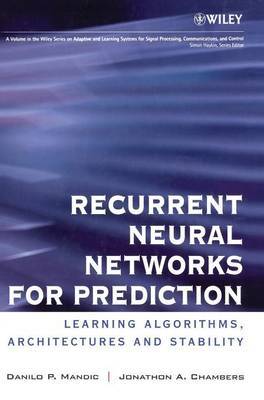 Recurrent Neural Networks for Prediction by Danilo P. Mandic image