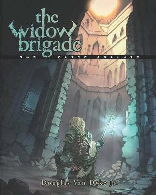 The Widow Brigade by Douglas Van Dyke, Jr. image