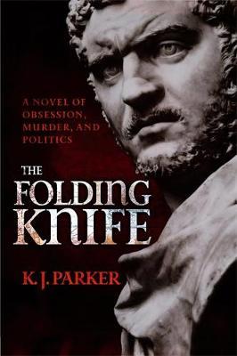 The Folding Knife by K.J. Parker image