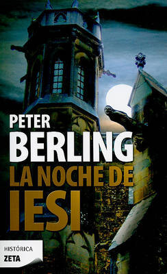 La Noche de Iesi on Paperback by Peter Berling