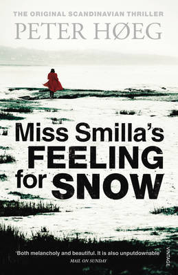 Miss Smilla's Feeling for Snow by Peter Hoeg image