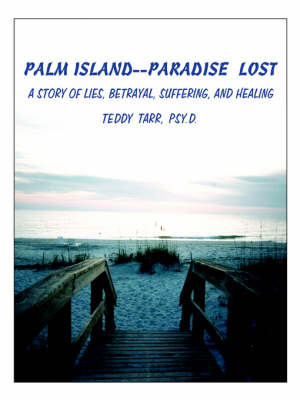 Palm Island--Paradise Lost by TEDDY TARR image