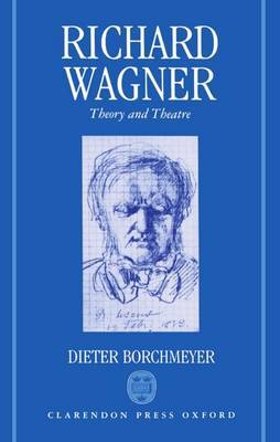 Richard Wagner by Dieter Borchmeyer image