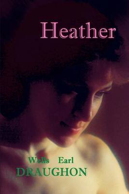 Heather by Wells Earl Draughon image