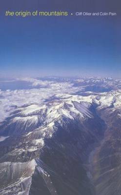 The Origin of Mountains by Cliff Ollier image