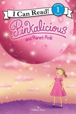 Pinkalicious And Planet Pink by Victoria Kann image