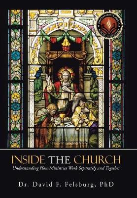 Inside the Church by Dr. David F. Felsburg Ph. D. image