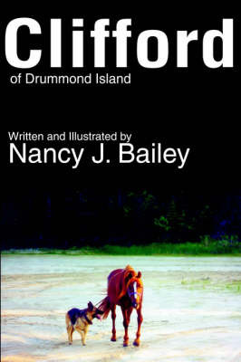 Clifford of Drummond Island by Nancy J Bailey image
