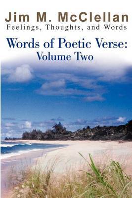 Words of Poetic Verse by Jim M. McClellan image