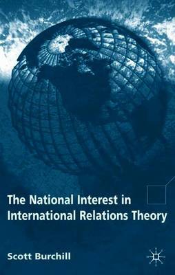The National Interest in International Relations Theory by Scott Burchill image