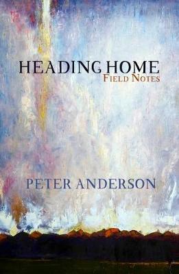 Heading Home by Peter Anderson image