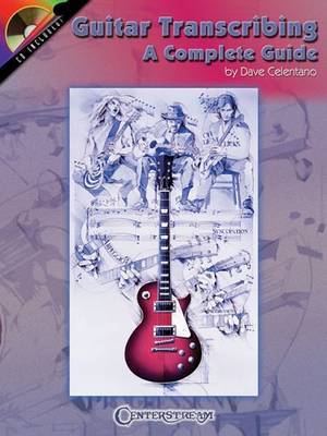 Guitar Transcribing - A Complete Guide by Dave Celentano image