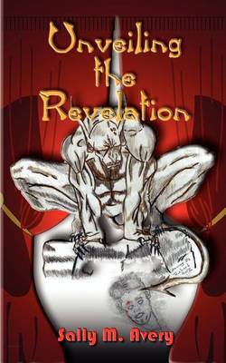 Unveiling the Revelation by Sally M. Avery image
