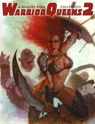 Warrior Queens 2: A Gallery Girls Collection: No. 2 by Sal Quartuccio image