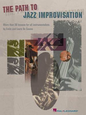 The Path To Jazz Improvisation by Emile Cosmo image
