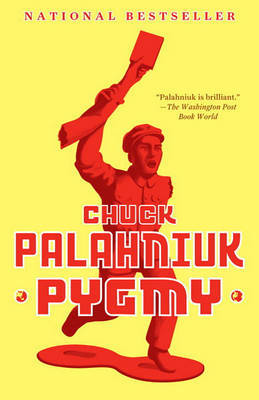 Pygmy by Chuck Palahniuk image