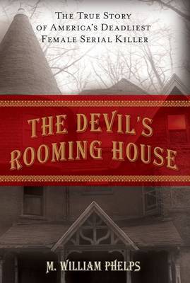 Devil's Rooming House by M William Phelps image