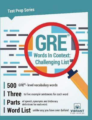 GRE Words in Context -- Challenging List by Vibrant Publishers