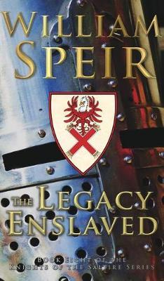 The Legacy Enslaved by William Speir image
