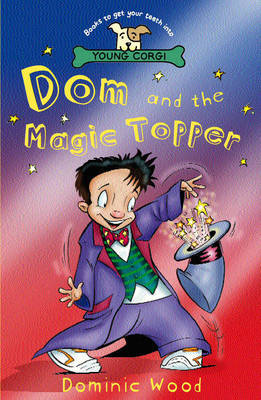 Dominic and the Magic Topper by Dominic Wood image
