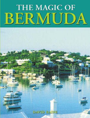 The Magic of Bermuda by David F Raine image