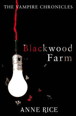 Blackwood Farm (Vampire Chronicles #9) image