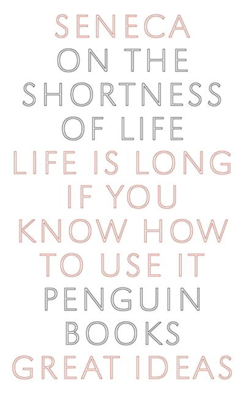 On the Shortness of Life on Paperback by Lucius Annaeus Seneca