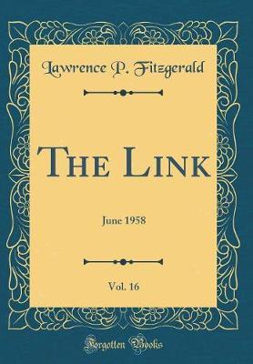 The Link, Vol. 16 by Lawrence P Fitzgerald image