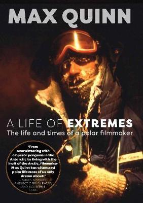 A Life of Extremes by Max Quinn image