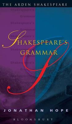 Shakespeares Grammar by Jonathan Hope image