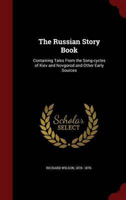 The Russian Story Book by Richard Wilson image