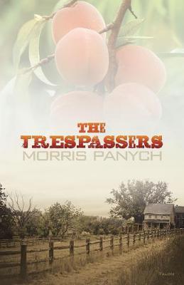 The Trespassers by Morris Panych image