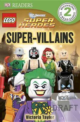 DK Readers L2: Lego DC Super Heroes: Super-Villains by Victoria Taylor image
