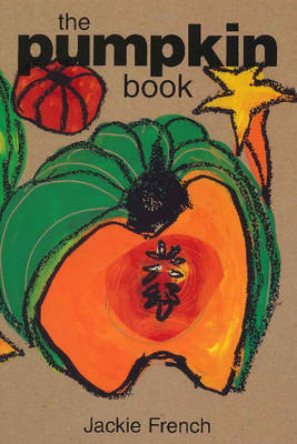 The Pumpkin Book by Jackie French image