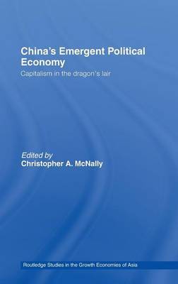 China's Emergent Political Economy on Hardback