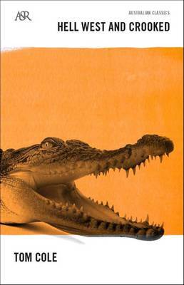 Hell West and Crooked by Tom Cole image