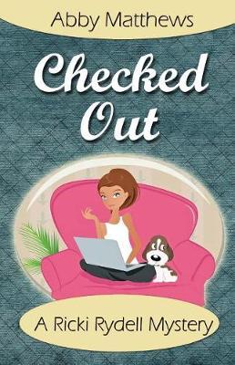 Checked Out by Abby Matthews image