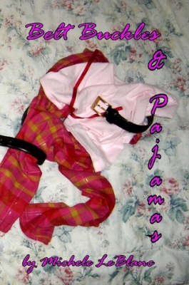 Belt Buckles & Pajamas by Michele LeBlanc image