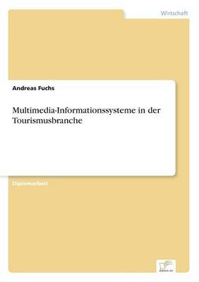 Multimedia-Informationssysteme in Der Tourismusbranche image