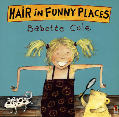 Hair In Funny Places by Babette Cole image