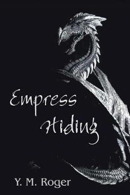 Empress Hiding by Y. M. Roger image