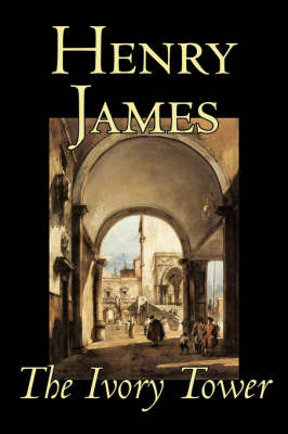 The Ivory Tower by Henry James image