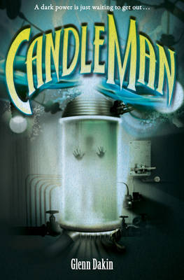 Candle Man: Bk. 1 by Glenn Dakin image
