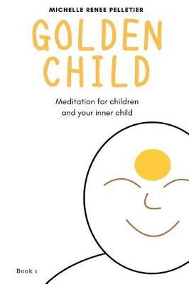 Golden Child by Michelle Renee Pelletier image