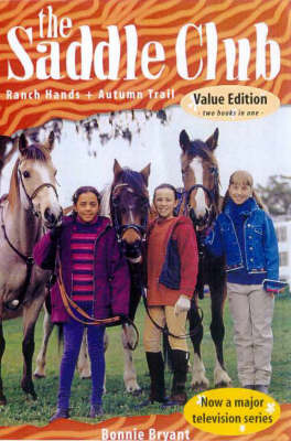 Saddle Club Bindup: Ranch Hands / Autumn Trail by Bonnie Bryant image