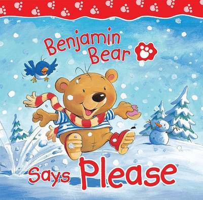 Benjamin Bear Says Please by Claire Freedman image