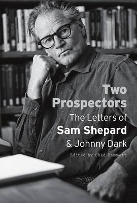 Two Prospectors by Sam Shepard image